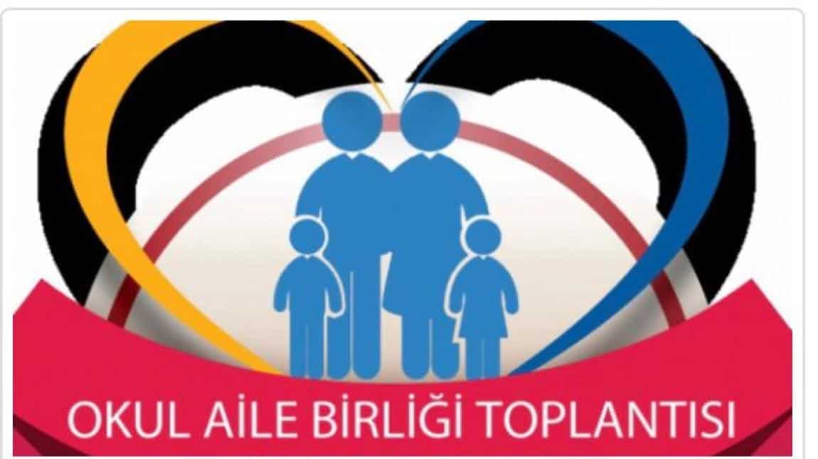 2024-2025 EĞİTİM ÖĞRETİM YILI OKUL AİLE BİRLİĞİ TOPLANTISI